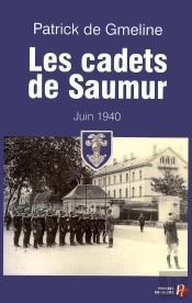 Les Cadets De Saumur Juin 1940
