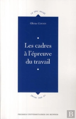 Bertrand.pt - Les Cadres À L'Épreuve Du Travail