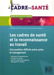 Les Cadres De Sante Et La Reconnaissance Du Travail