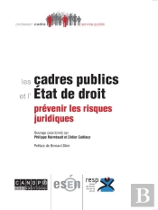 Les Cadres Publics Et L'Etat De Droit ; Prévenir Les Risques Juridiques