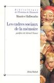 Les Cadres Sociaux De La Mémoire