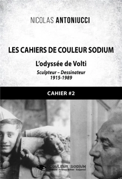 Bertrand.pt - Les Cahiers De Couleur Sodium - Cahier 2 : L'Odyssee De Volti