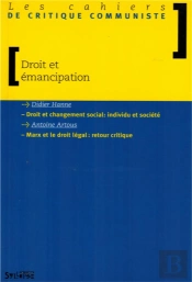 Les Cahiers De Critique Communiste ; Droit Et Emancipation