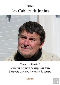 Bertrand.pt - Les Cahiers De Junius - Tome 1  - Partie 2