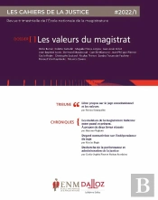 Les Cahiers De La Justice : Les Cahiers De La Justice 1/2022. Les Valeurs Du Magistrat