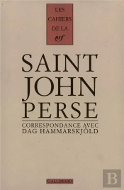 Les Cahiers De La Nrf Correspondance De Saint John Perse Et Dag Hammarskjold