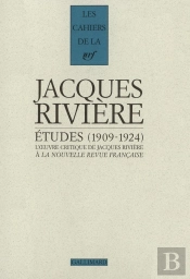 Les Cahiers De La Nrf : Études : (1909-1924)