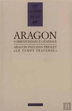 Bertrand.pt - Les Cahiers De La Nrf Le Temps Traverse Correspondance 1920-1964