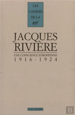 Bertrand.pt - Les Cahiers De La Nrf Une Conscience Europeenne (1916-1924)