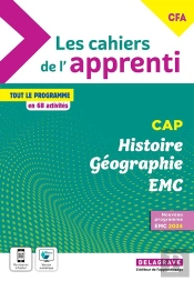 Les Cahiers De L'Apprenti : Histoire Géographie Emc ; Cap Et Cfa ; Pochette Élève (Édition 2024)
