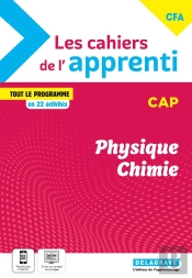 Les Cahiers De L'Apprenti : Physique, Chimie : Cap ; Cahier Élève (Édition 2024)