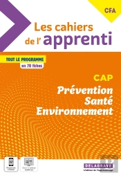 Les Cahiers De L'Apprenti : Prévention Santé Environnement (Pse) : Cap ; Pochette Élève (Édition 2023)