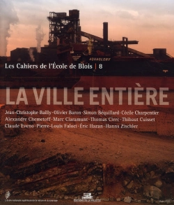 Bertrand.pt - Les Cahiers De L'École De Blois : Les Cahiers De L'École De Blois Tome 8 ; La Ville Entière