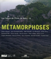 Les Cahiers De L'École De Blois Tome 16 : Métamorphoses