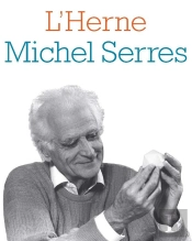 Les Cahiers De L'Herne Tome 94 : Michel Serres