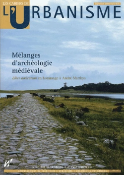 Bertrand.pt - Les Cahiers De L'Urbanisme; Mélanges D'Archéologie Médiévale