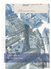Les Cahiers De L'Urbanisme T.71; Les Cahiers De L'Urbanisme T.71
