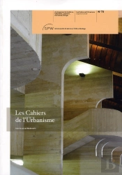 Les Cahiers De L'Urbanisme T.73; Patrimoine Et Modernité