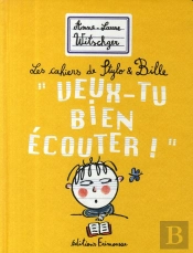 Les Cahiers De Stylo Et Bille 'Veux-Tu Bien Écouter !'