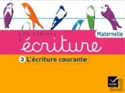 Bertrand.pt - Les Cahiers D'Ecriture - Gs Edition 2011 Cahier 3 : L'Ecriture Courante