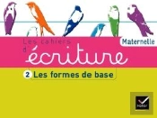 Les Cahiers D'Ecriture - Ms/Gs Edition 2011 Cahier 2 : Les Formes De Base