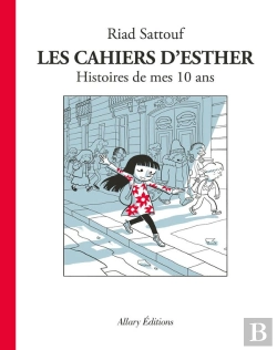 Bertrand.pt - Les Cahiers D'Esther Tome 1 : Histoires De Mes 10 Ans