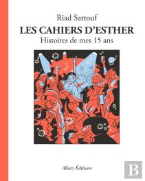Les Cahiers D'Esther Tome 6 : Histoires De Mes 15 Ans