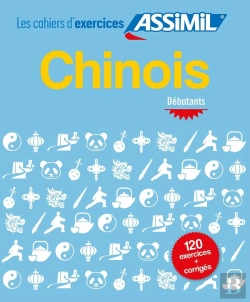 Bertrand.pt - Les Cahiers D'Exercices : Chinois ; Débutants ; Cahier D'Exercices