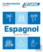 Les Cahiers D'Exercices : Espagnol ; Débutants (Édition 2024)