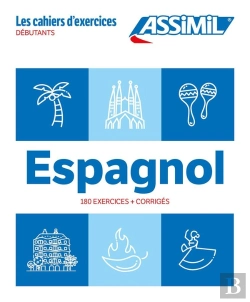 Bertrand.pt - Les Cahiers D'Exercices : Espagnol ; Débutants (Édition 2024)