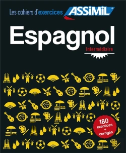 Bertrand.pt - Les Cahiers D'Exercices : Espagnol Intermédiaire ; Faux-Débutants