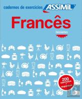 Les Cahiers D'Exercices : Francês ; Iniciantes