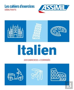 Bertrand.pt - Les Cahiers D'Exercices : Italien ; Débutants (Édition 2024)