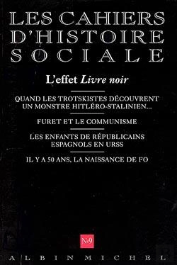 Bertrand.pt - Les Cahiers D'Histoire Sociale ; L'Effet Livre Noir