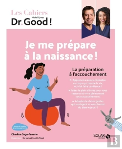 Bertrand.pt - Les Cahiers Dr. Good : Je Me Prépare À La Naissance !