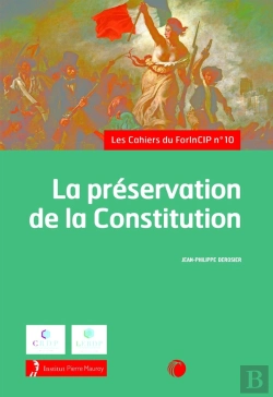 Bertrand.pt - Les Cahiers Du Forincip Tome 10 : La Préservation De La Constitution