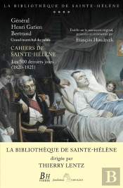Les Cahiers Du Général Bertrand