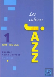 Les Cahiers Du Jazz T.1 ; Dossier Keith Jarret