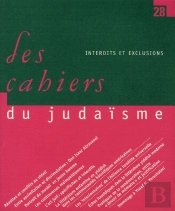 Les Cahiers Du Judaisme Tome 28 : Interdits Et Exclusions