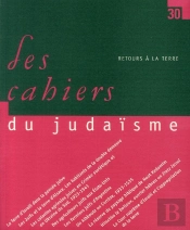 Les Cahiers Du Judaisme Tome 30 : Retours À La Terre