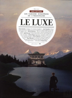 Bertrand.pt - Les Cahiers Européens De L'Imaginaire T.2 ; Le Luxe