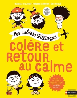 Bertrand.pt - Les Cahiers Filliozat : Colère Et Retour Au Calme