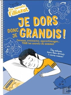 Bertrand.pt - Les Cahiers Filliozat ; Je Dors Donc Je Grandis !