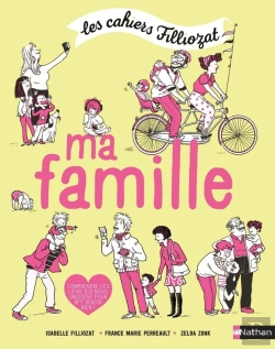 Bertrand.pt - Les Cahiers Filliozat : Ma Famille