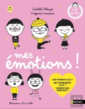 Les Cahiers Filliozat : Mes Émotions !