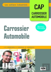 Les Cahiers Industriels Carrossier Automobile Cap (2025) - Pochette Élève
