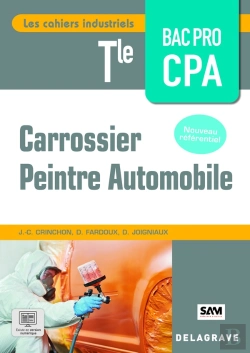 Bertrand.pt - Les Cahiers Industriels - Carrossier Peintre Automobile Tle Bac Pro (2026) - Pochette Élève