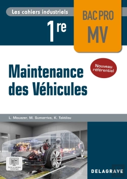 Bertrand.pt - Les Cahiers Industriels : Maintenance Des Véhicules : 1re Bac Pro ; Pochette Élève (Édition 2026)