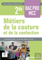 Les Cahiers Industriels Métiers De La Couture Et De La Confection 2de Bac Pro (2025) - Pochette Élève
