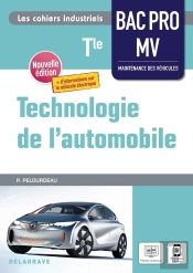Les Cahiers Industriels : Technologie De L'Automobile ; Terminale Bac Pro ; Pochette Élève (Édition 2021)